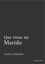 ¡Que viene mi marido!