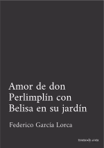 Amor de don Perlimplín con Belisa en su jardín