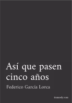 Así que pasen cinco años