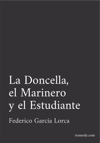 La Doncella, el Marinero y el Estudiante
