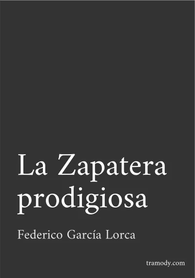 La Zapatera prodigiosa