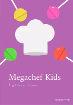 Megachef Kids (Obra infantil corta)