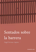 Sentados sobre la barrera (Obra infantil corta)