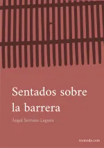 Sentados sobre la barrera (Obra infantil corta)